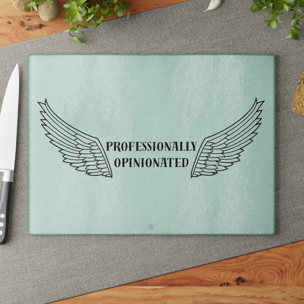 Professionally Opinionated | Designer Slogan Glass Cutting Board