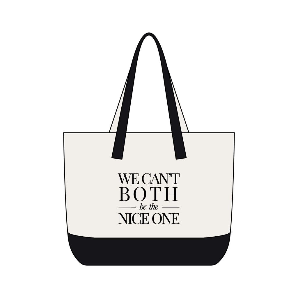 We can't both | Designer Slogan Front Zip Pocket