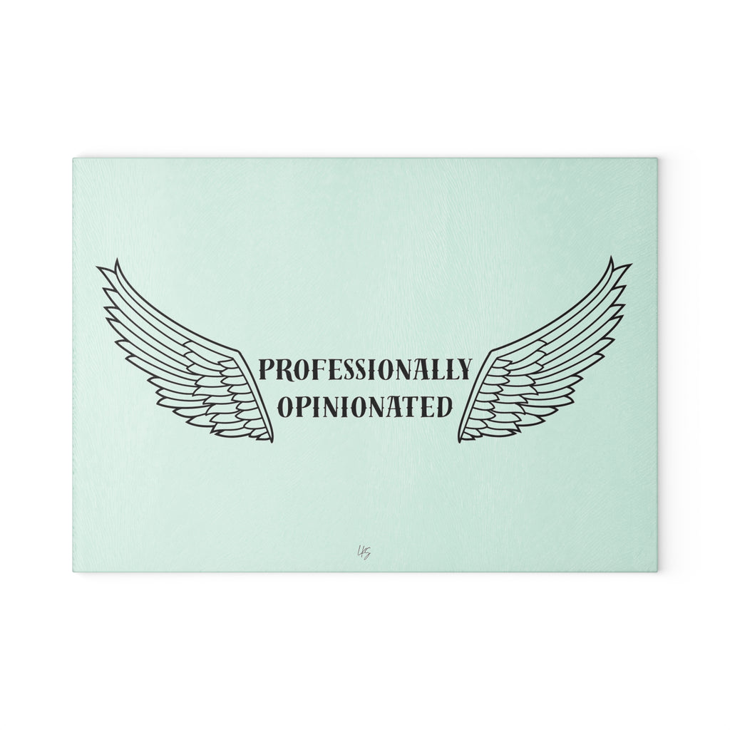 Professionally Opinionated | Designer Slogan Glass Cutting Board