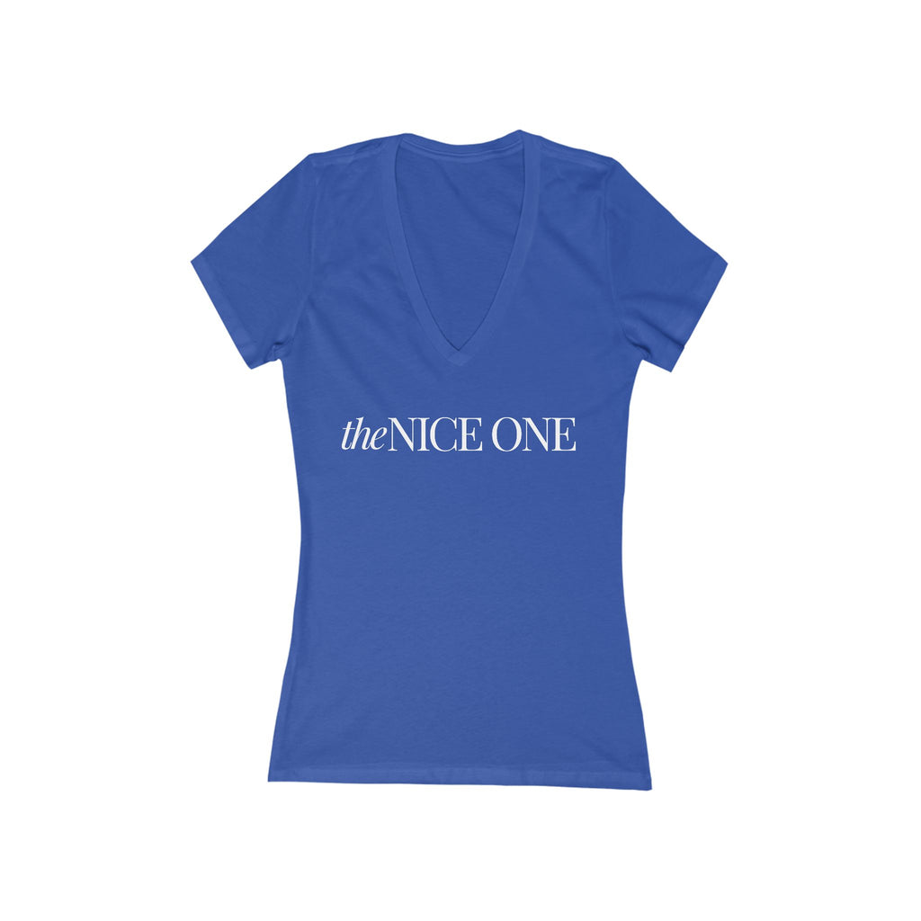 The Nice One | Designer Slogan  Deep V-Neck Tee | Hues