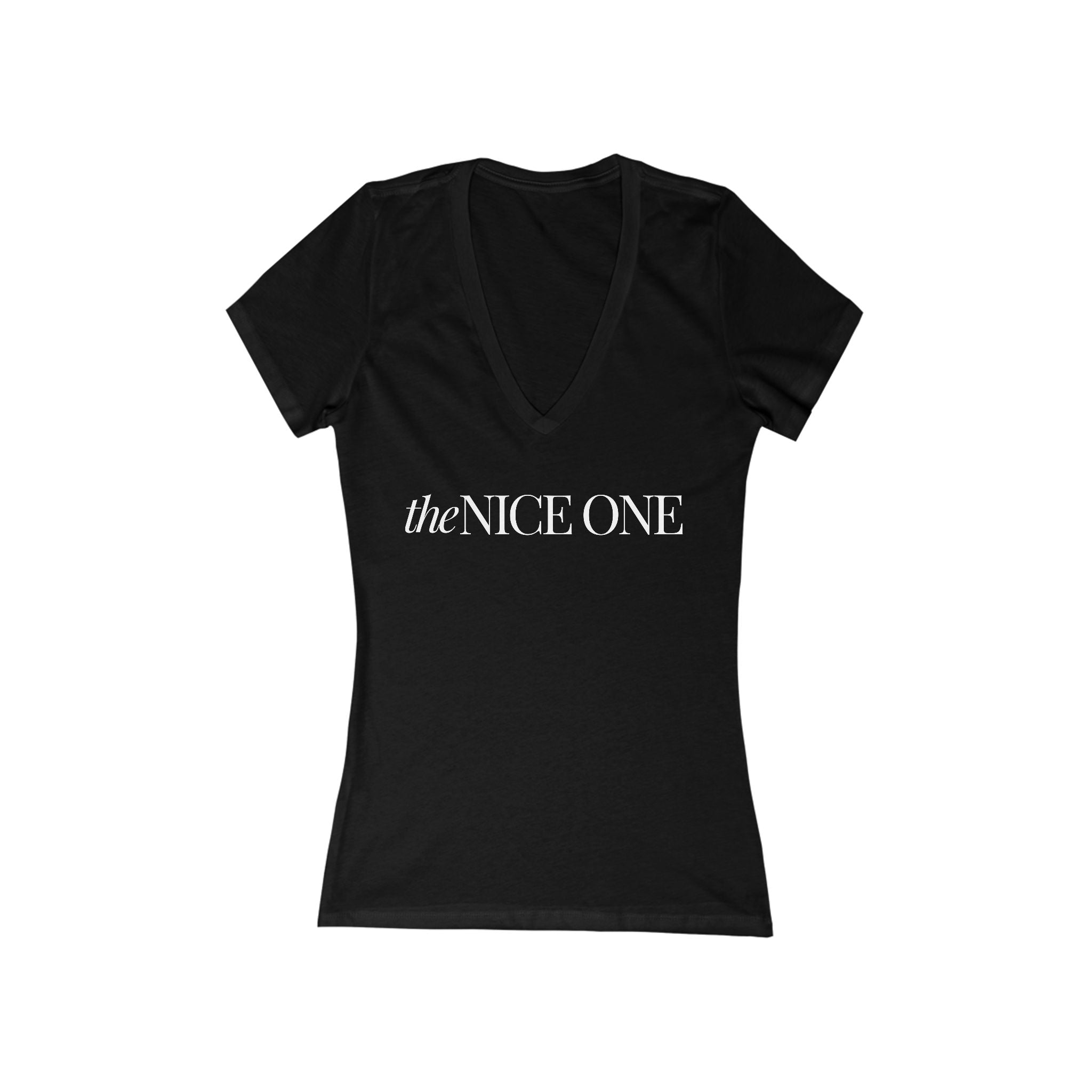 The Nice One | Designer Slogan  Deep V-Neck Tee | Hues