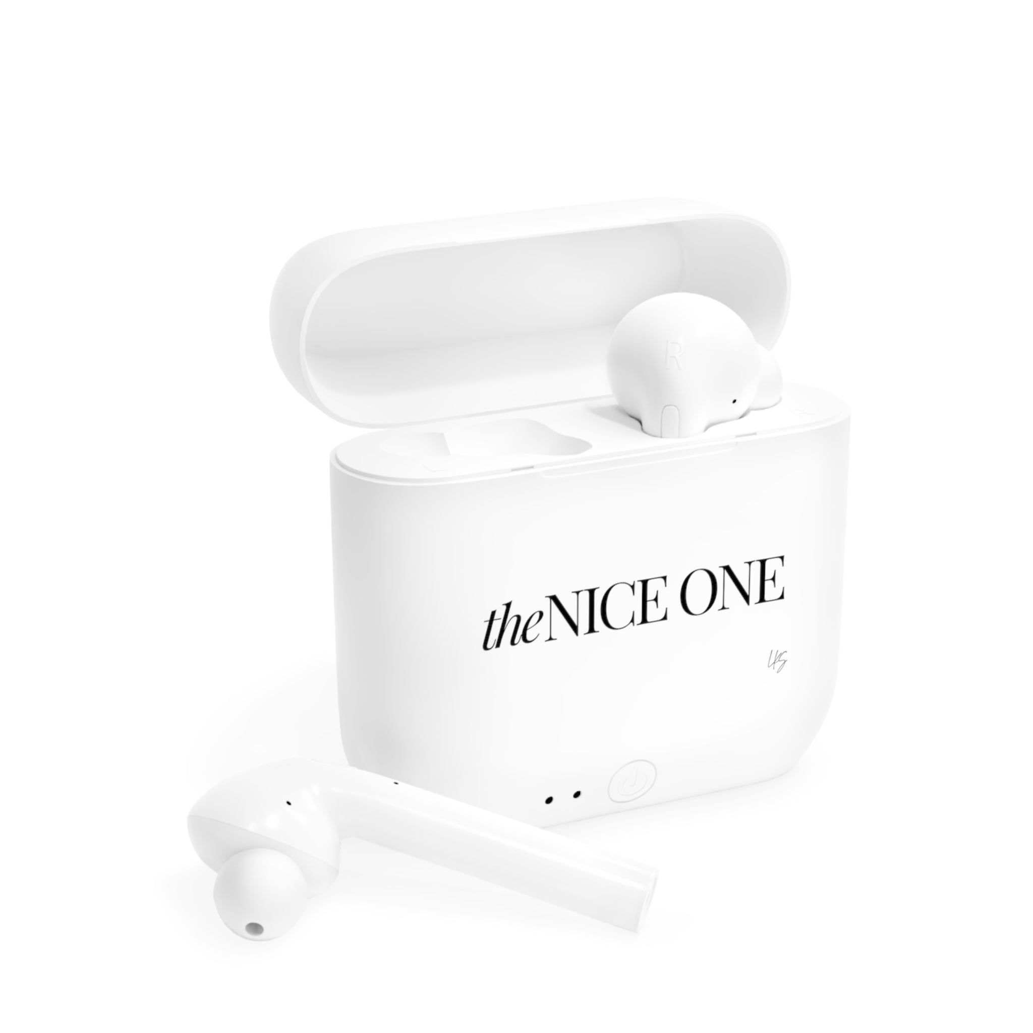 the Nice One | Designer Slogan Wireless Earbuds